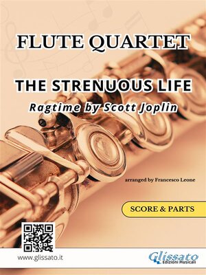 cover image of Flute Quartet / Ensemble "The Strenuous Life" by Scott Joplin